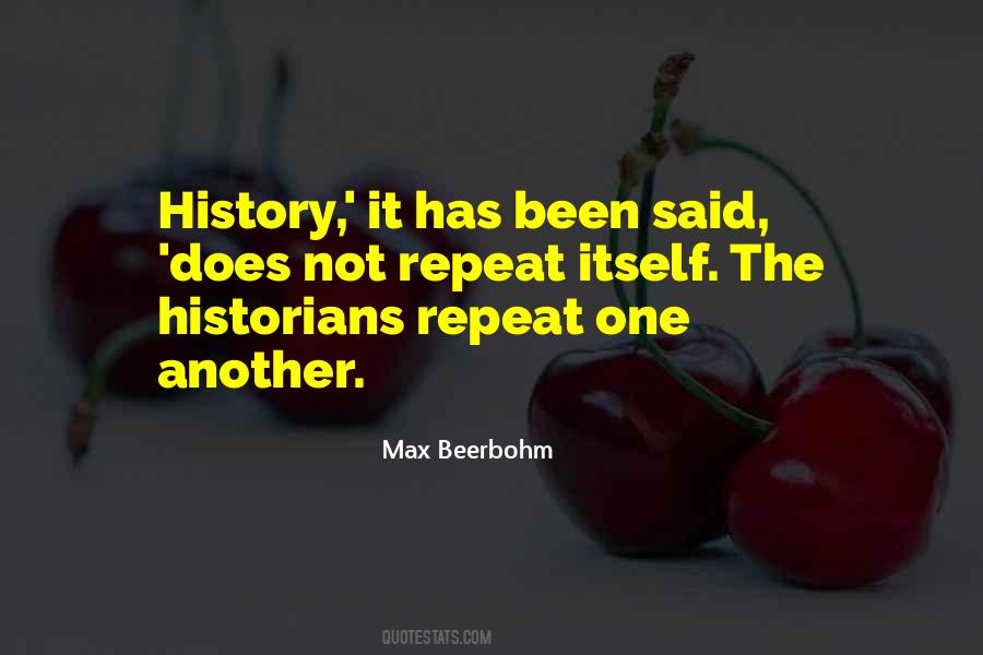 Does History Repeat Itself Quotes #1724791