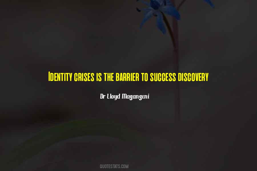Barrier To Success Quotes #1368390