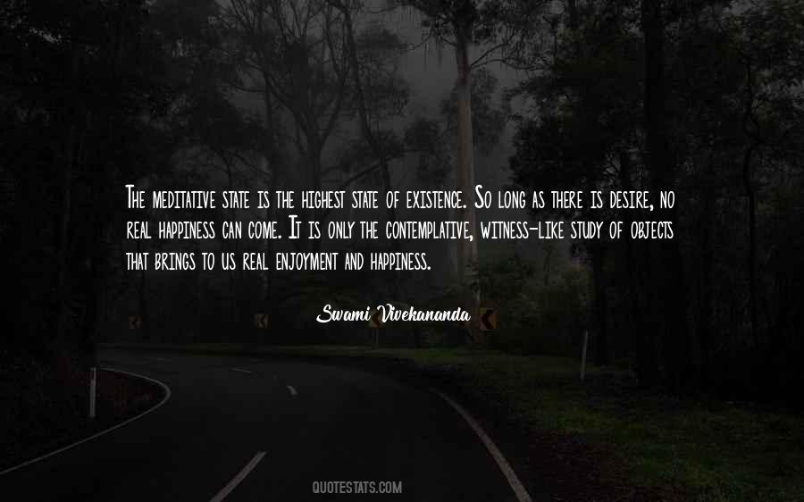 Happiness And Enjoyment Quotes #1183641