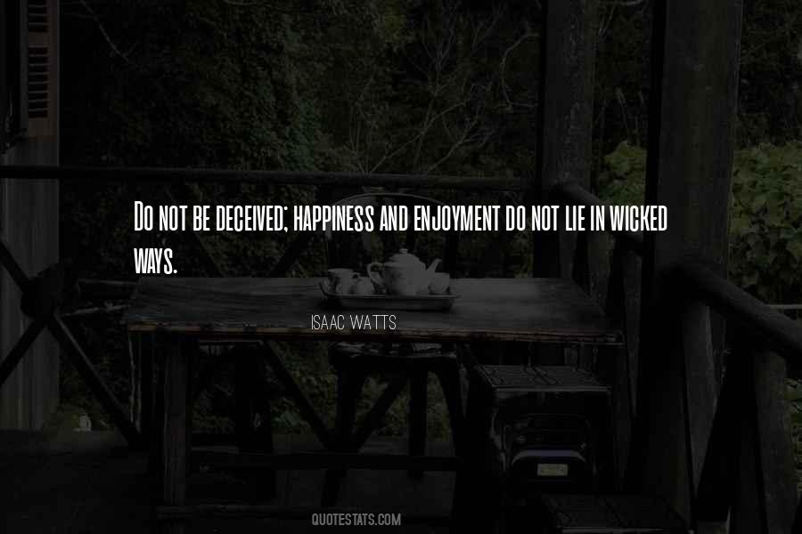 Happiness And Enjoyment Quotes #284221