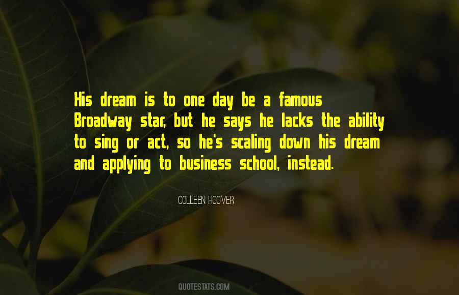 Dream School Quotes #395159