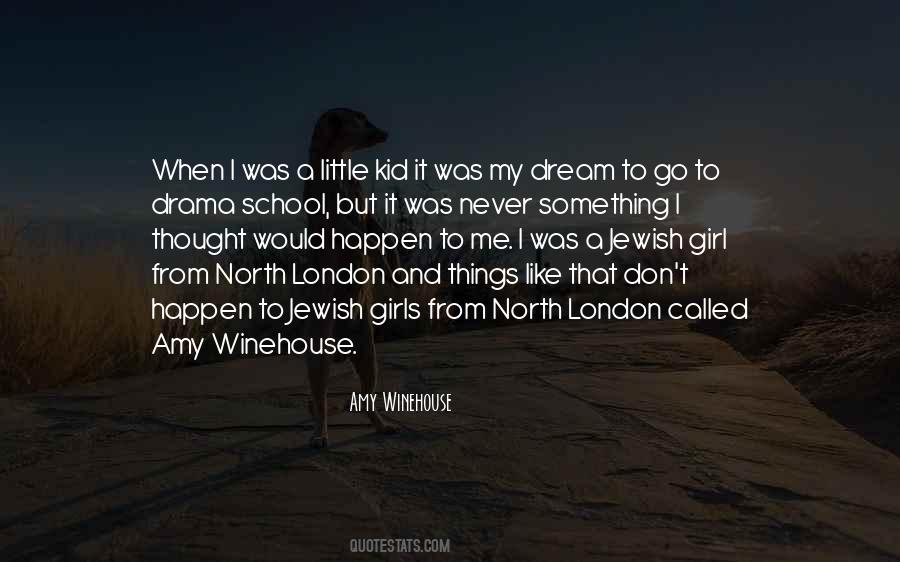 Dream School Quotes #513574