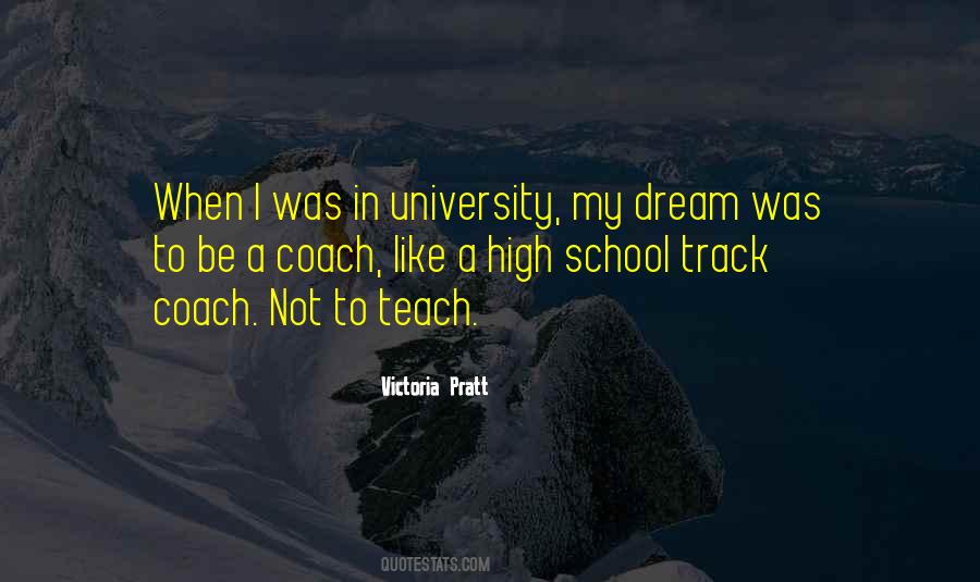 Dream School Quotes #65797