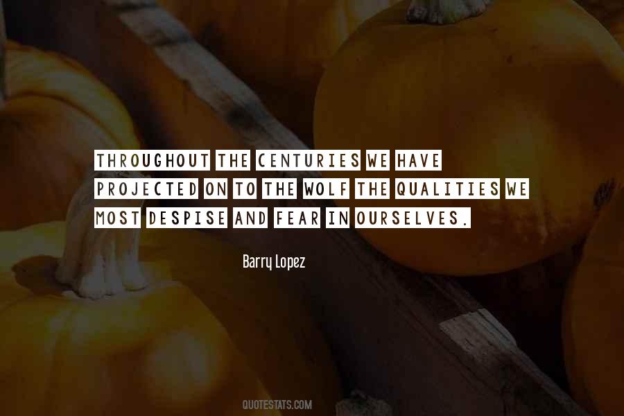 Barry Lopez Wolf Quotes #149722