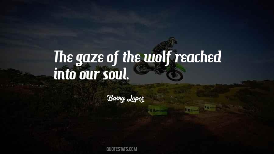 Barry Lopez Wolf Quotes #958892