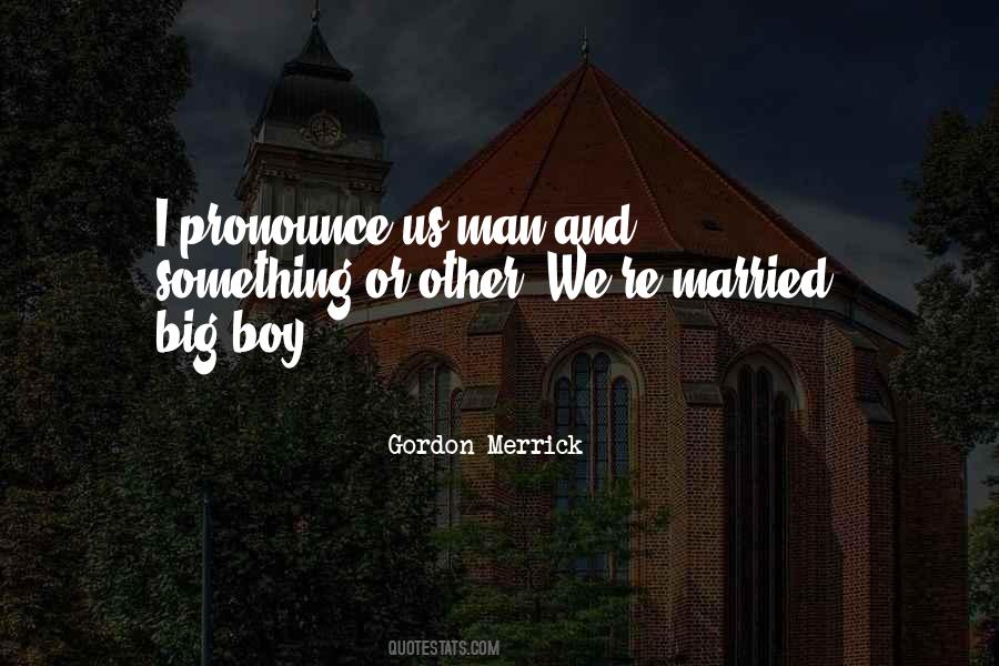 Quotes About Merrick #113811