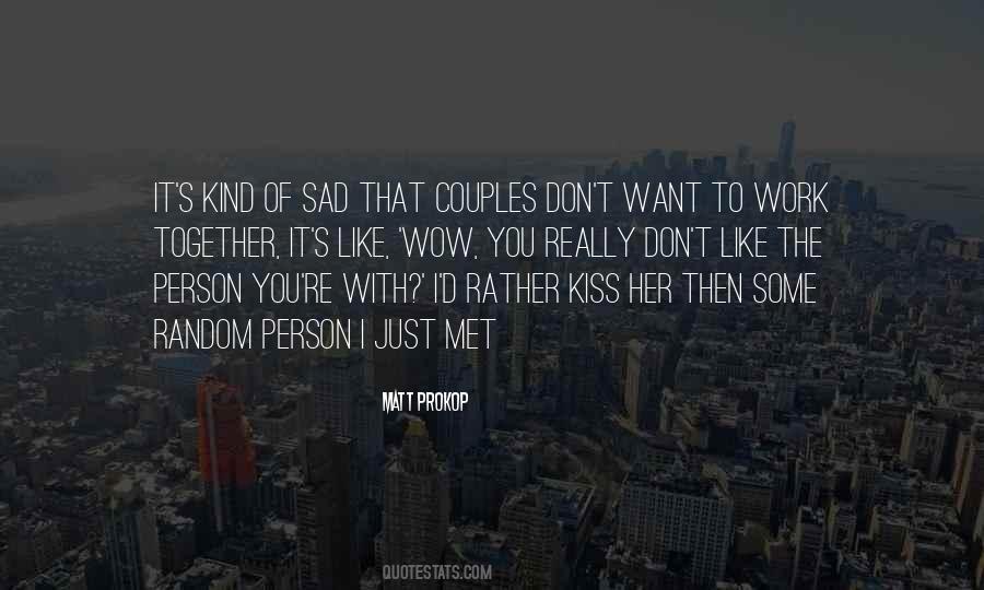 Just Kissing Quotes #103373