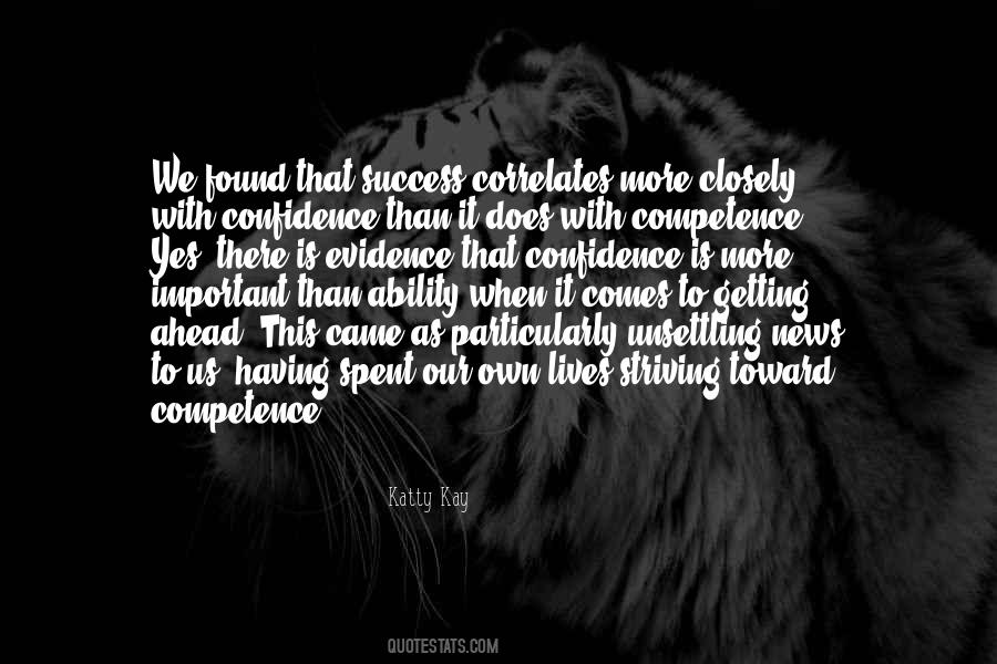 Confidence Competence Quotes #345017