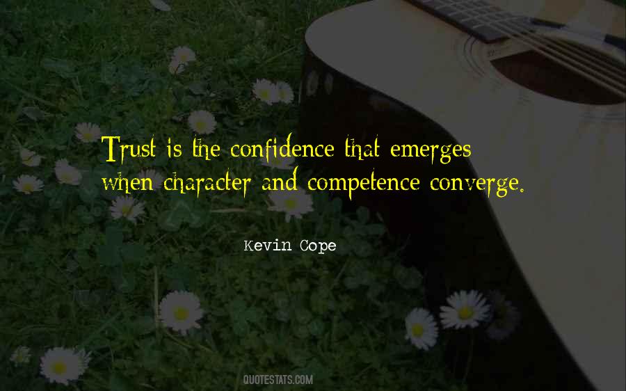 Confidence Competence Quotes #363526