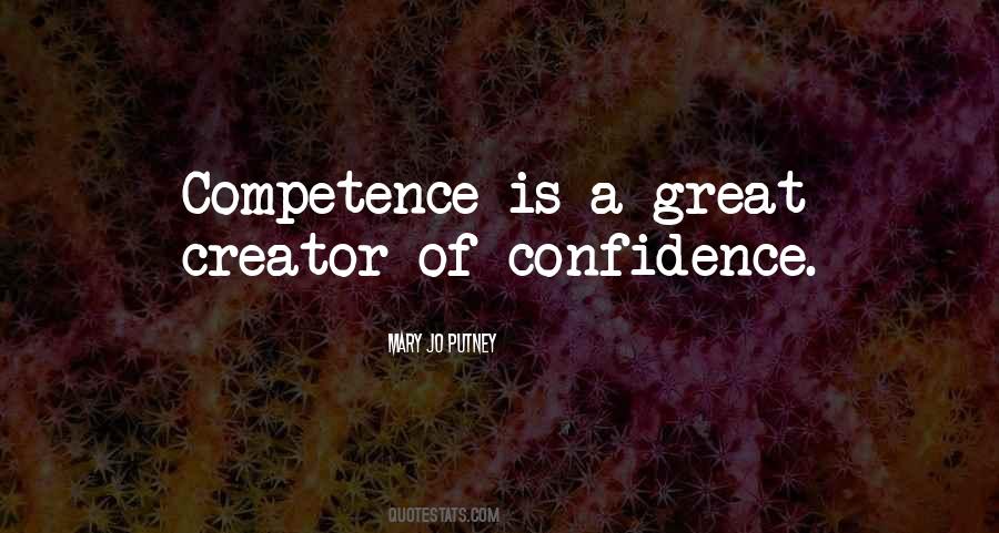 Confidence Competence Quotes #570083