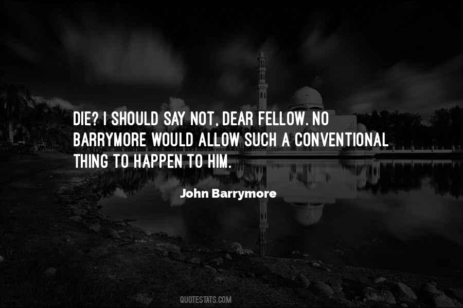 Barrymore Quotes #166863