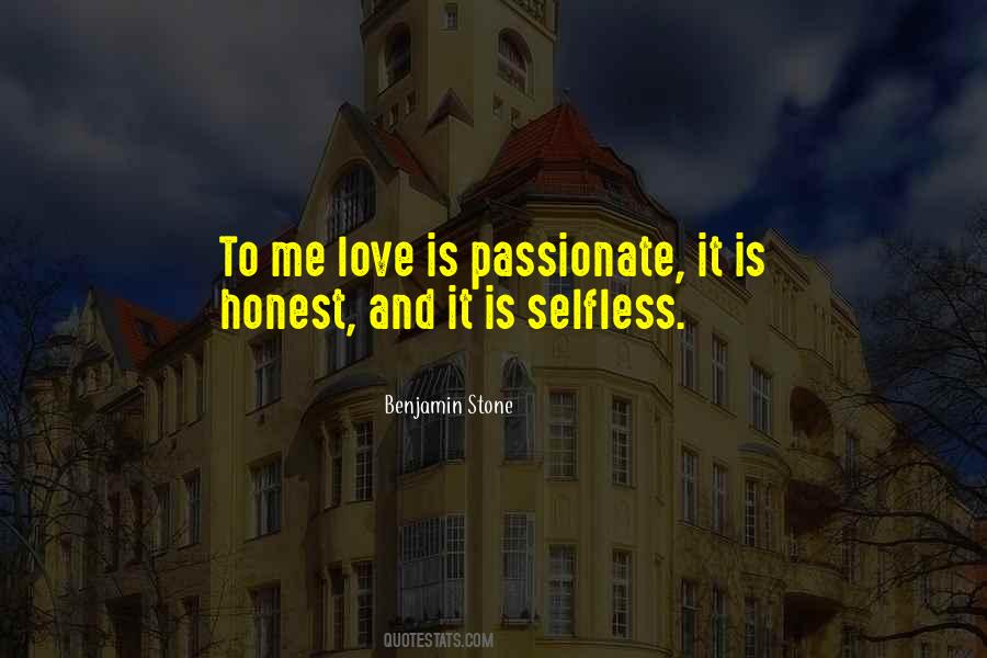 Love Is Selfless Quotes #1719579