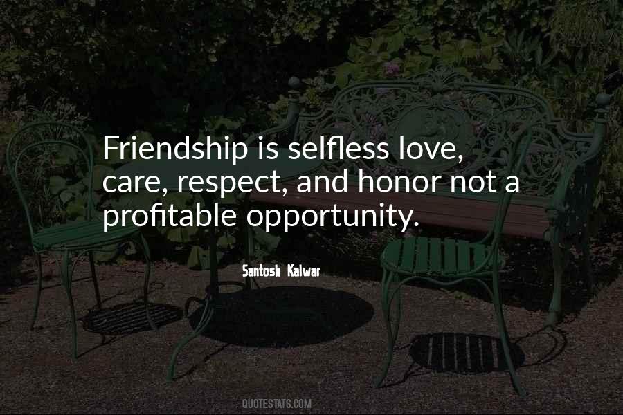 Love Is Selfless Quotes #486822