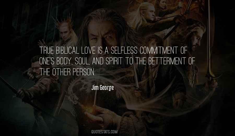 Love Is Selfless Quotes #550494