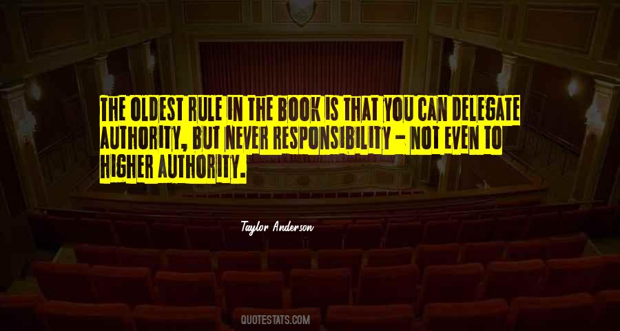 A Higher Authority Quotes #1041339