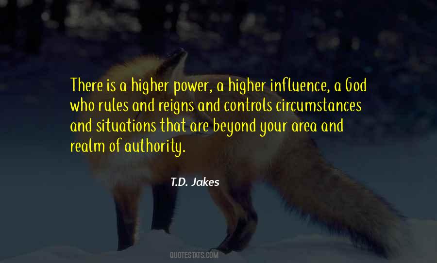 A Higher Authority Quotes #1843381