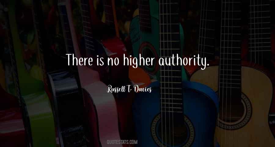 A Higher Authority Quotes #878978