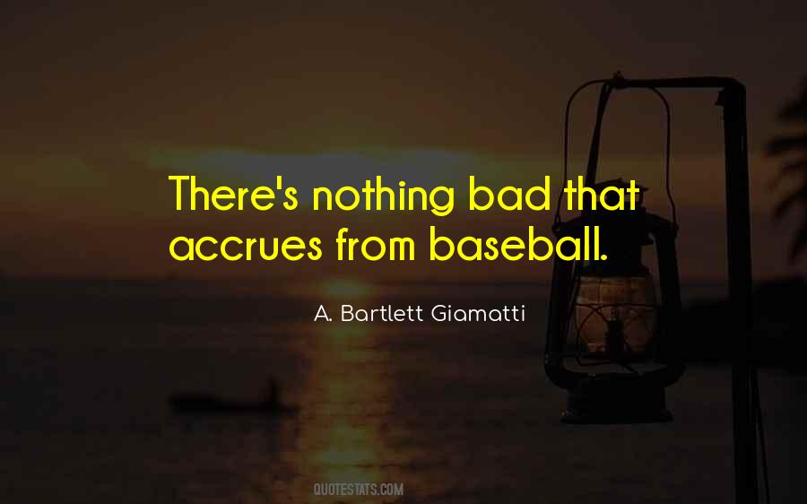 Bartlett Giamatti Quotes #1249063