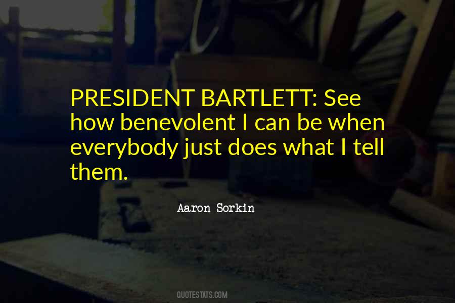 Bartlett Quotes #1050400