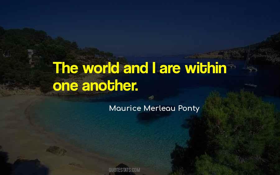 Quotes About Merleau #105909