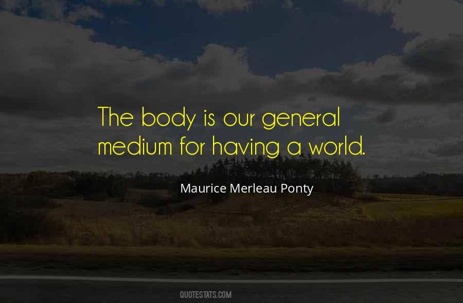 Quotes About Merleau #1596397