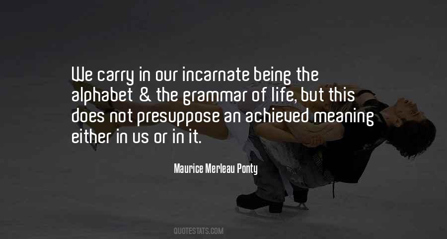 Quotes About Merleau #793478