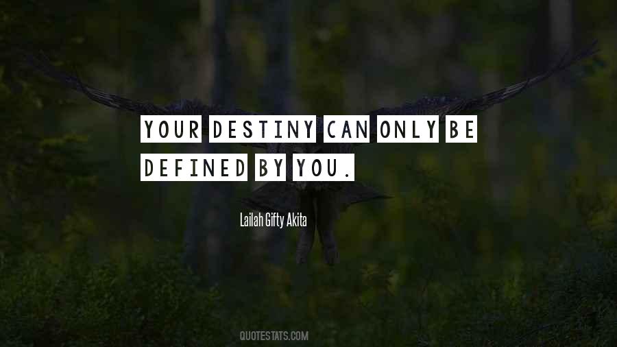 Destiny And Attitude Quotes #425971