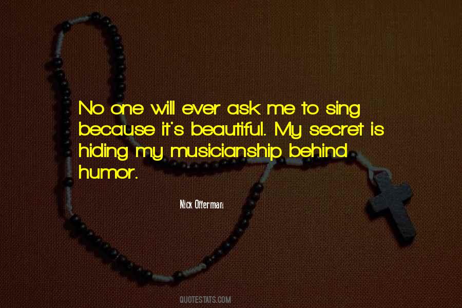Secret Humor Quotes #1152618