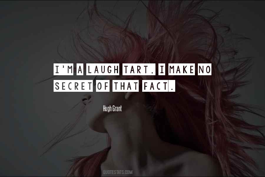 Secret Humor Quotes #1207231
