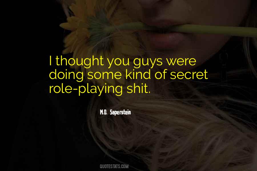 Secret Humor Quotes #1222816