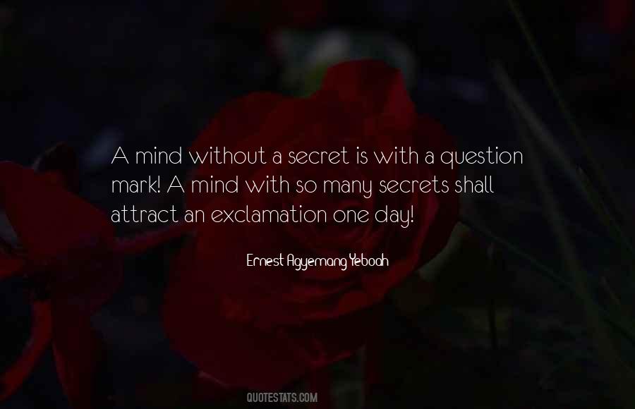 Secret Humor Quotes #1713167