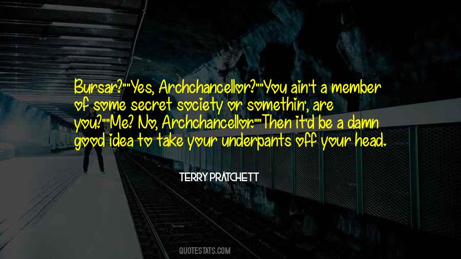 Secret Humor Quotes #771700