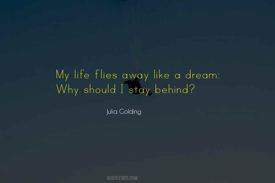 Dream My Life Quotes #161820