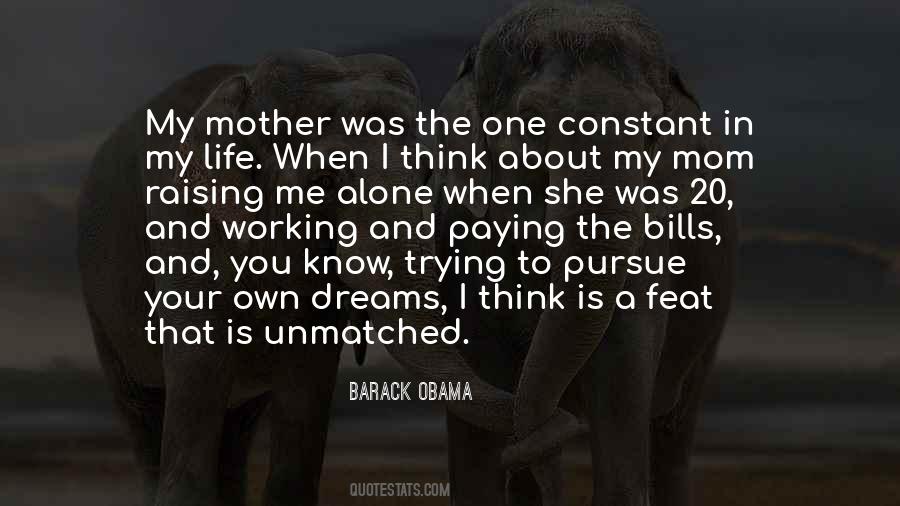 Dream My Life Quotes #232921