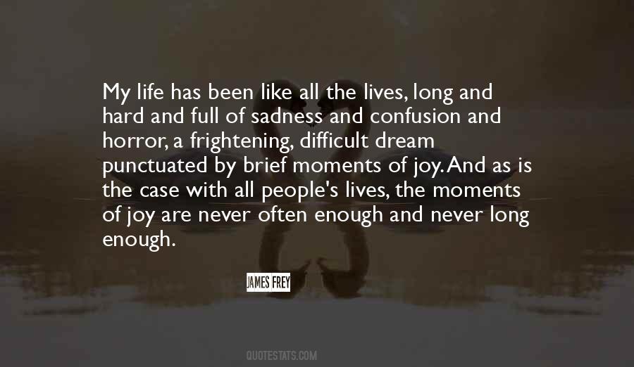 Dream My Life Quotes #286219