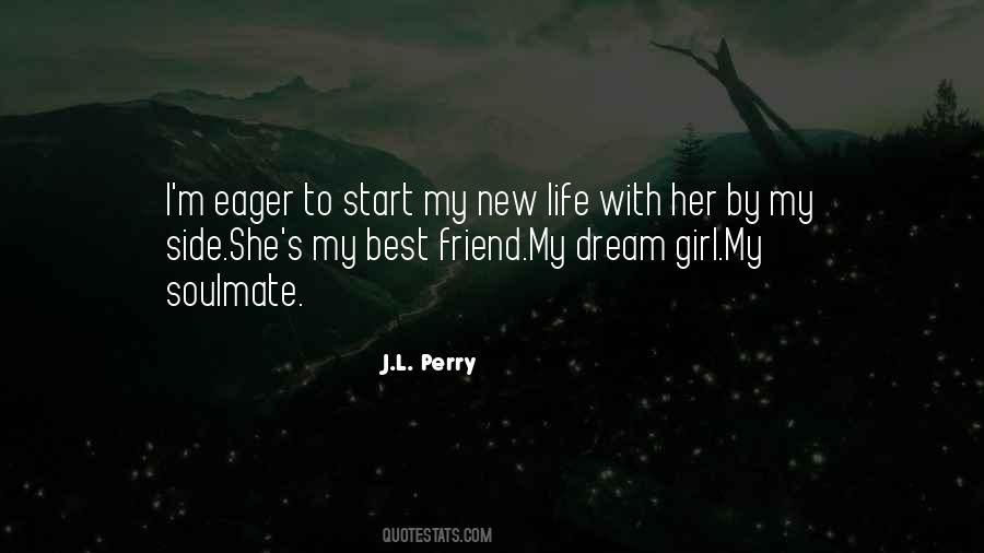 Dream My Life Quotes #308651