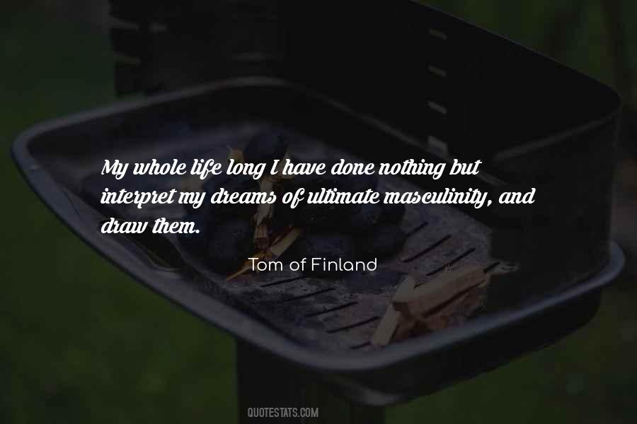 Dream My Life Quotes #379065