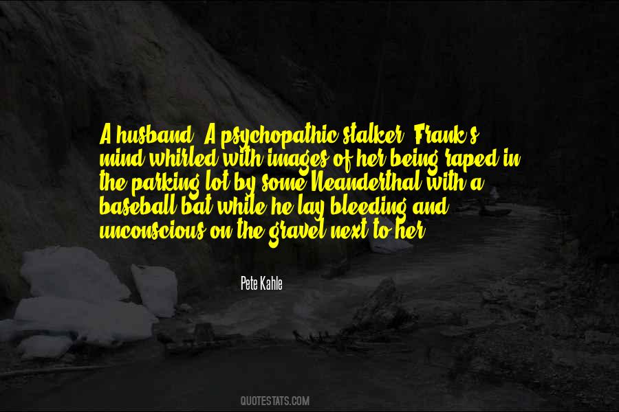 Baseball Bat Quotes #1501612
