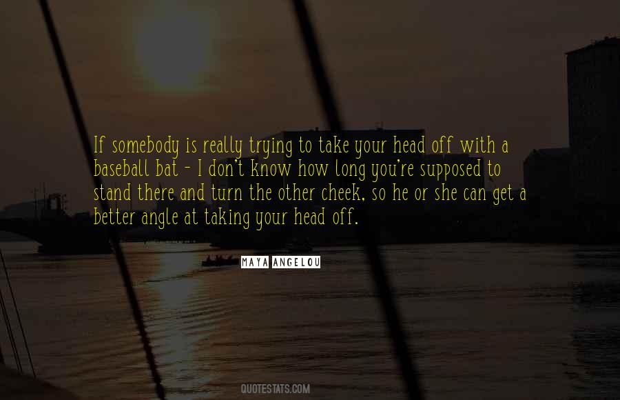 Baseball Bat Quotes #1848758