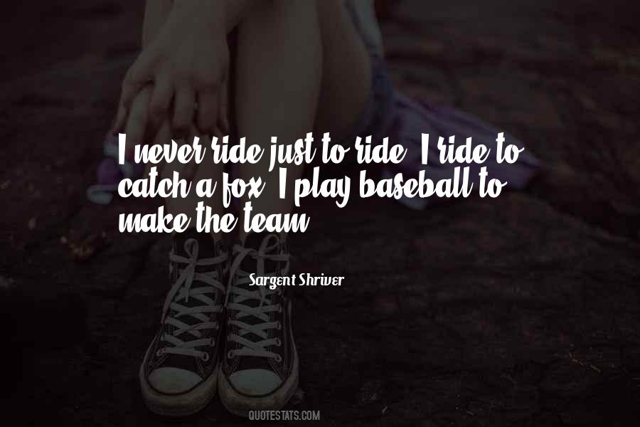 Baseball Catch Quotes #1774255