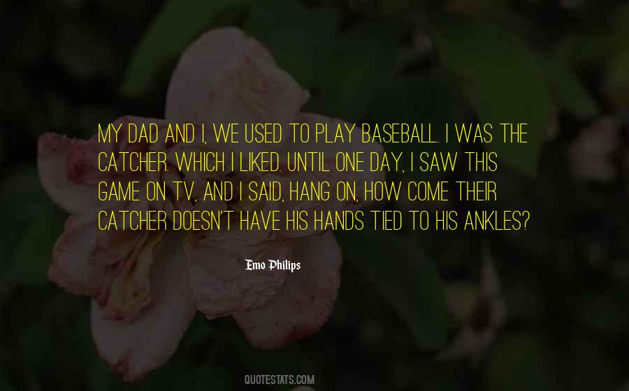Baseball Catcher Quotes #1136847