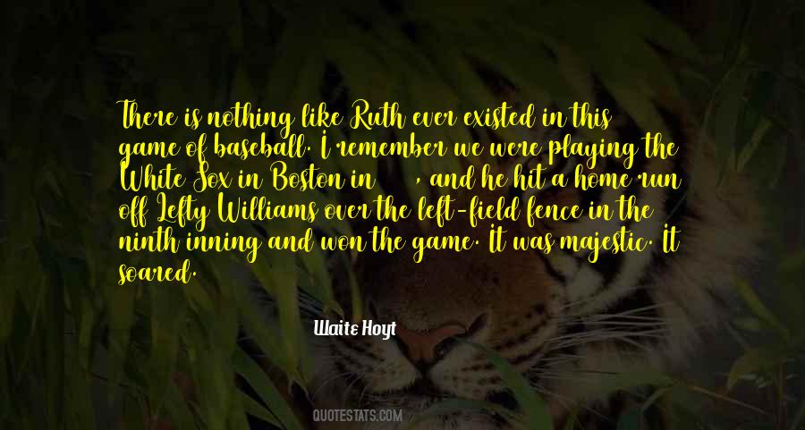 Baseball Field Quotes #1016376