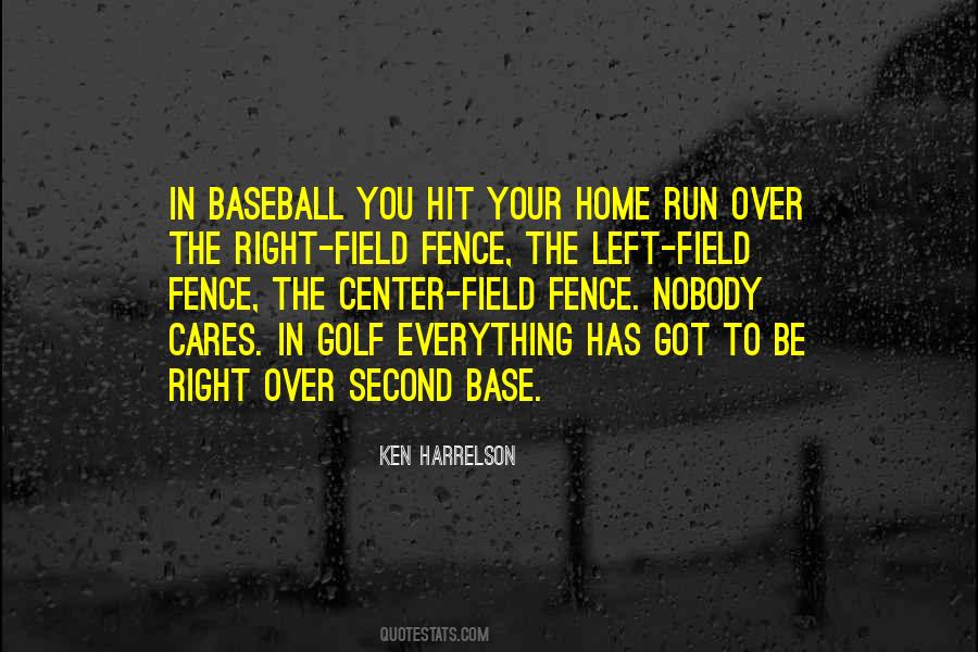 Baseball Field Quotes #124578