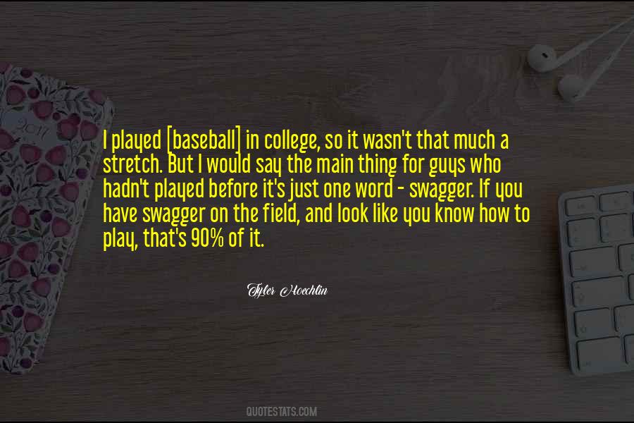 Baseball Field Quotes #1256548