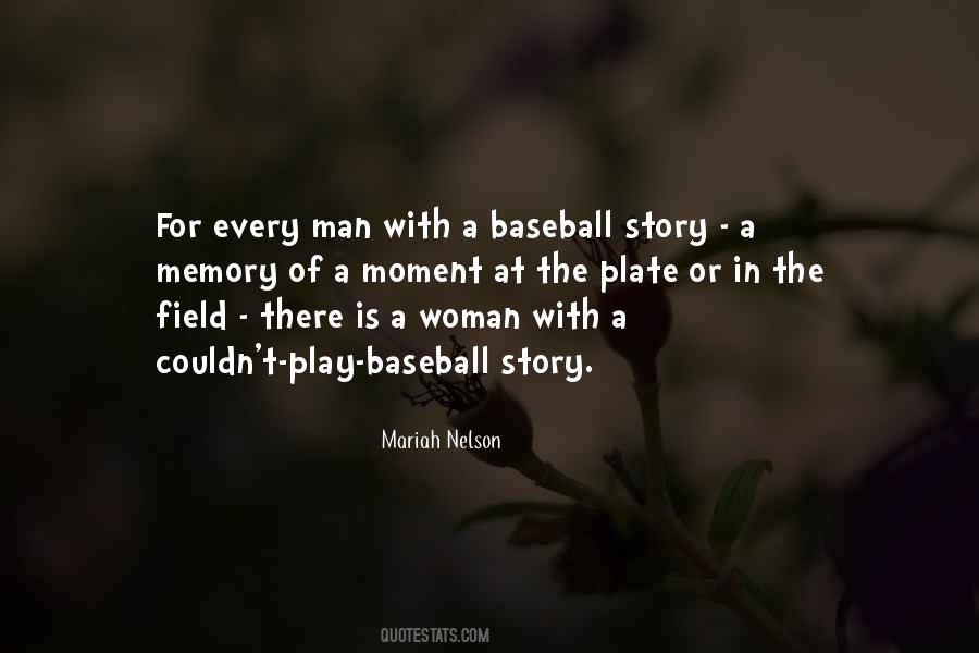 Baseball Field Quotes #1588577