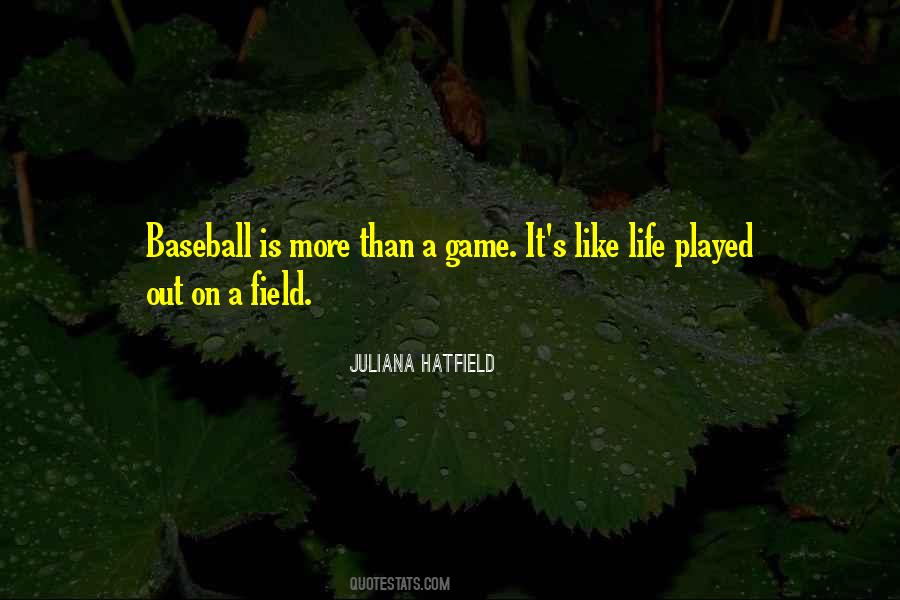 Baseball Field Quotes #63396