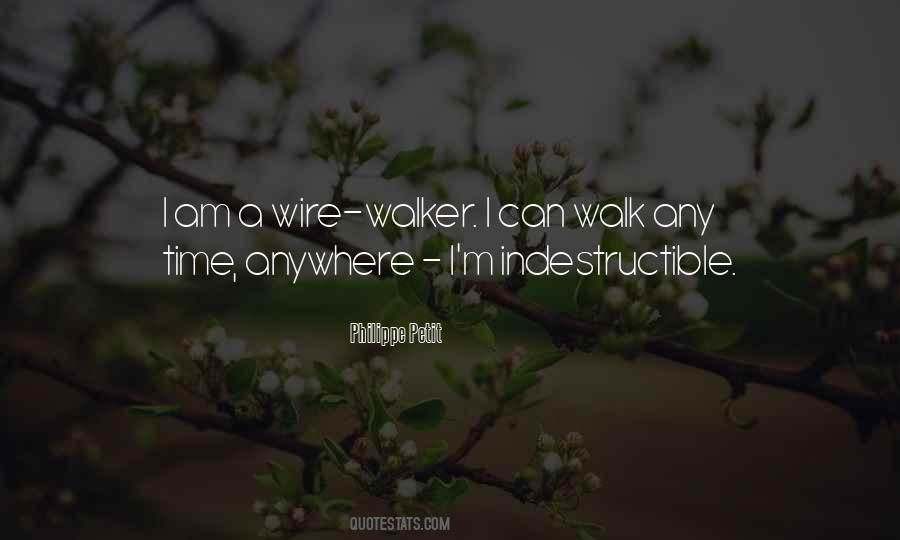 Wire Walker Quotes #1568200