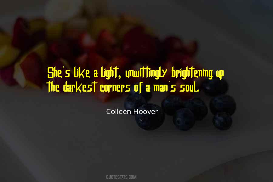 Darkest Corners Quotes #24864