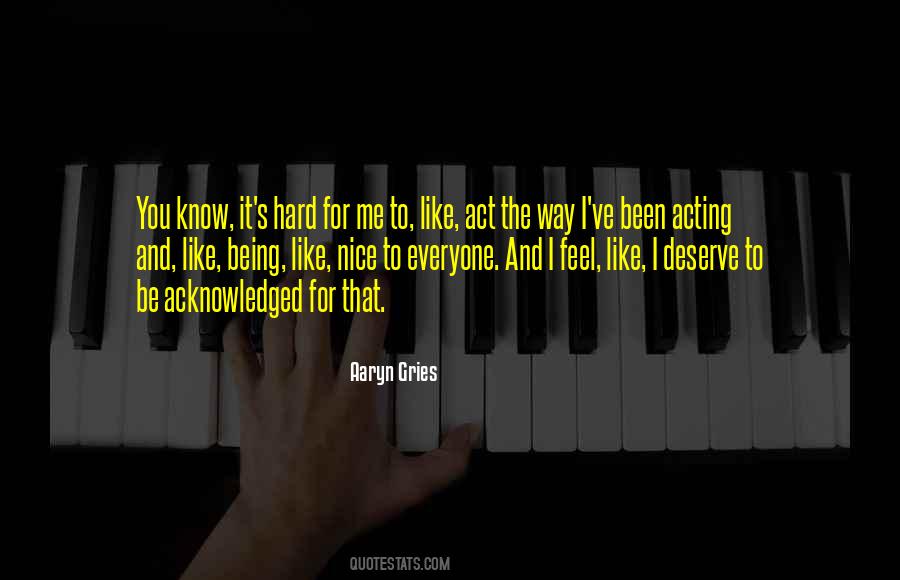 Act Like It Quotes #17683