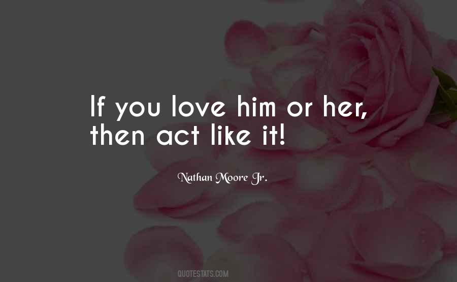 Act Like It Quotes #199786